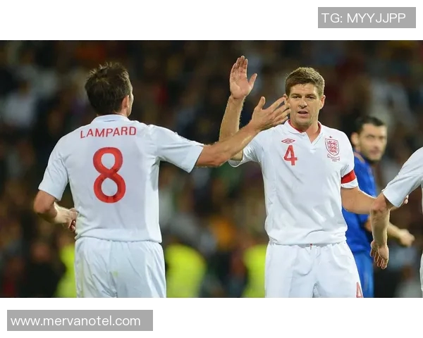 兰帕德与杰拉德在英格兰国家队的共存挑战与历史回顾